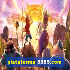 plataforma 8385.com